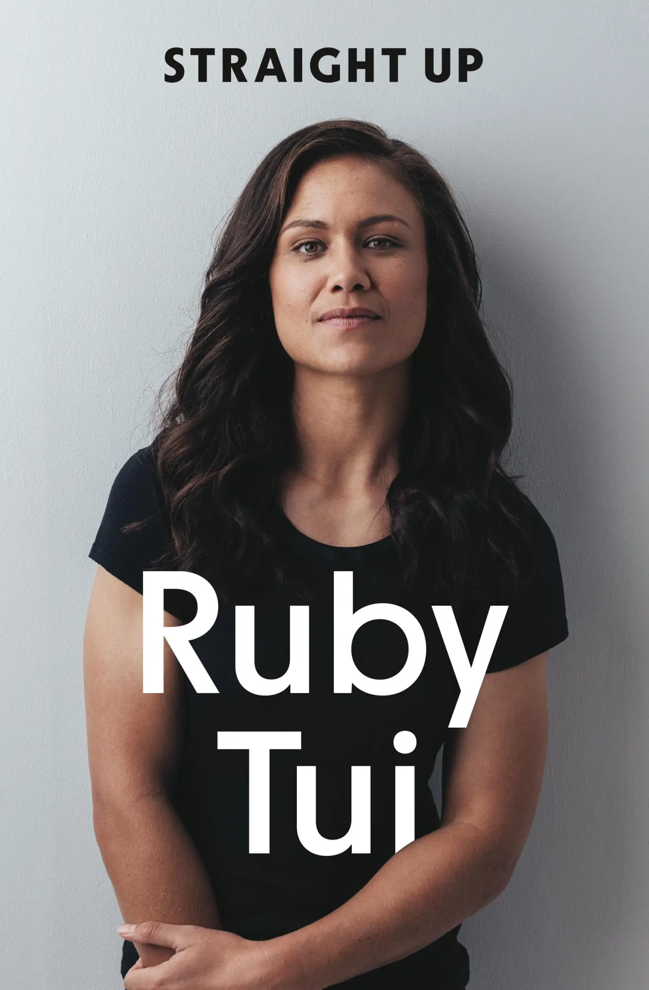 Cover: 9781991006141 | Straight Up | Ruby Tui | Taschenbuch | Englisch | 2022 | Allen &amp; Unwin