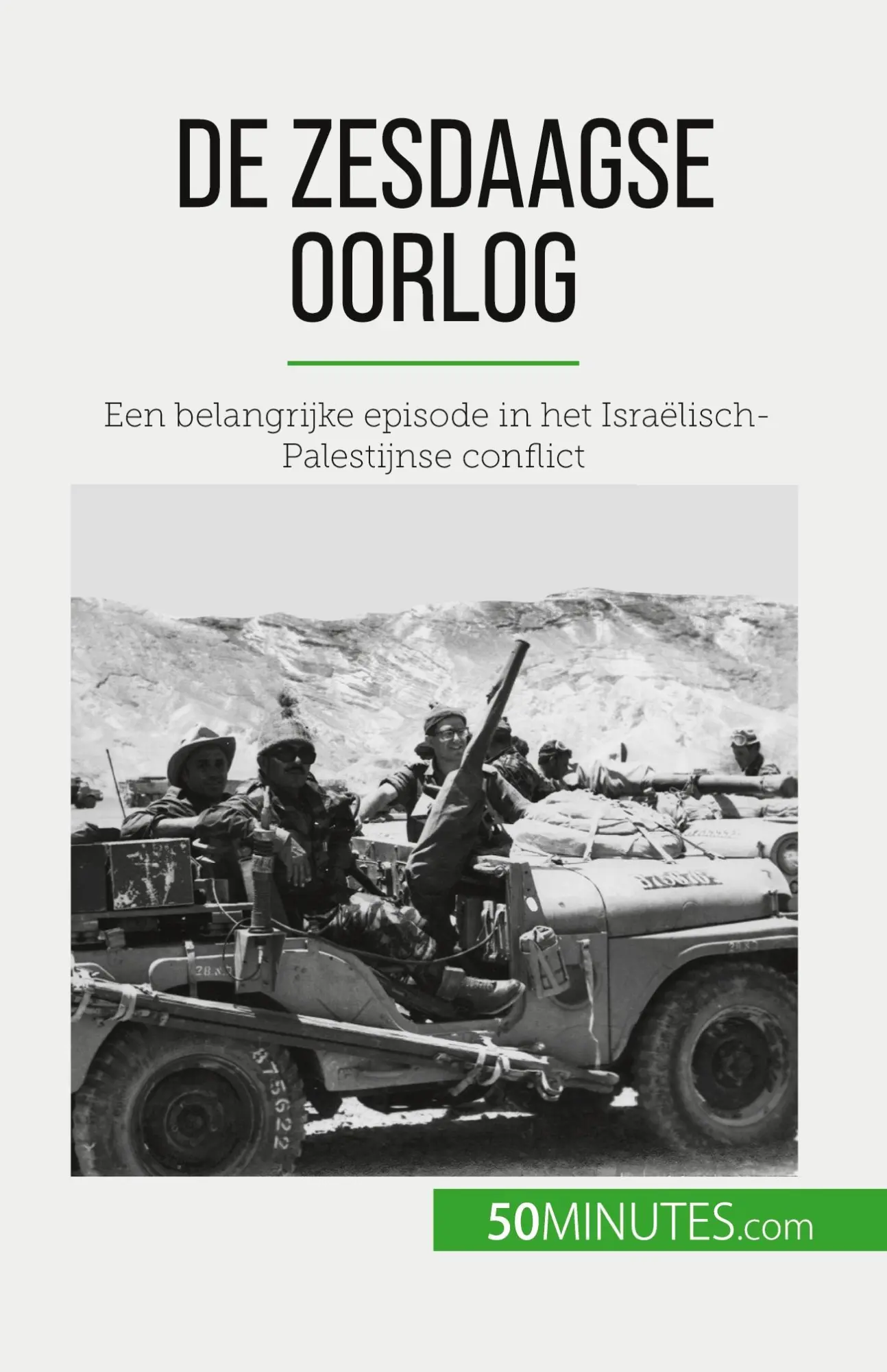 De Zesdaagse Oorlog: Een belangrijke episode in het Israëlisch-Palestijnse conflict