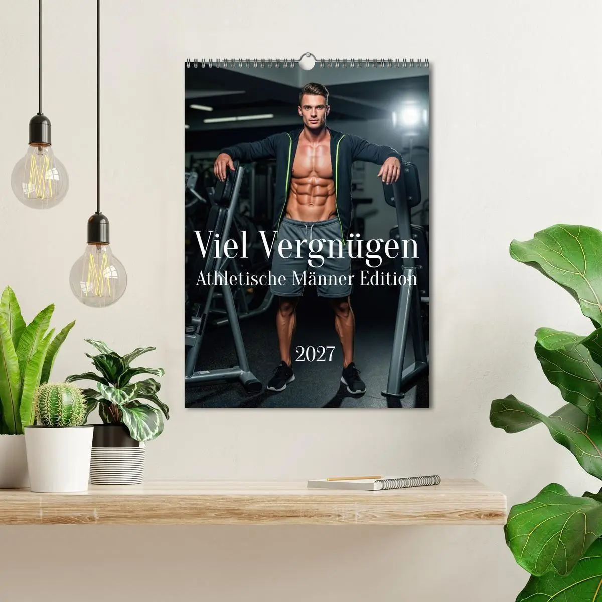 Bild: 9783516836141 | Viel Vergnügen - Athletische Männer Edition (Wandkalender 2027 DIN...