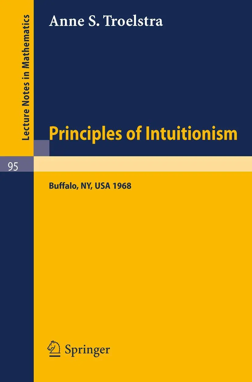 Cover: 9783540046141 | Principles of Intuitionism | Anne S. Troelstra | Taschenbuch