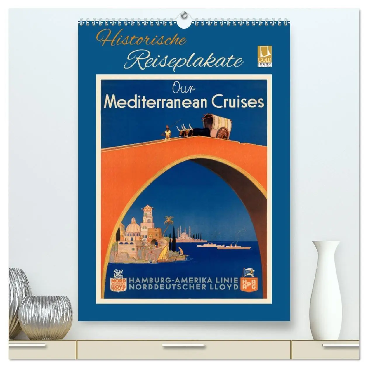 Cover: 9783569546141 | Historische Reiseplakate (hochwertiger Premium Wandkalender 2027...