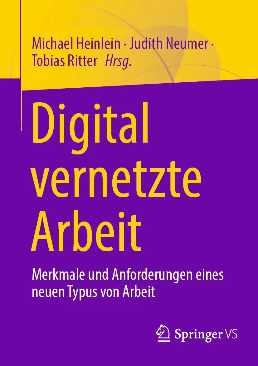 Cover: 9783658406141 | Digital vernetzte Arbeit | Michael Heinlein (u. a.) | Taschenbuch | vi