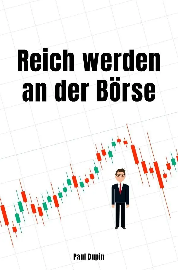 Cover: 9783758496141 | Reich werden an der Börse | DE | Paul Dupin | Taschenbuch | 120 S.