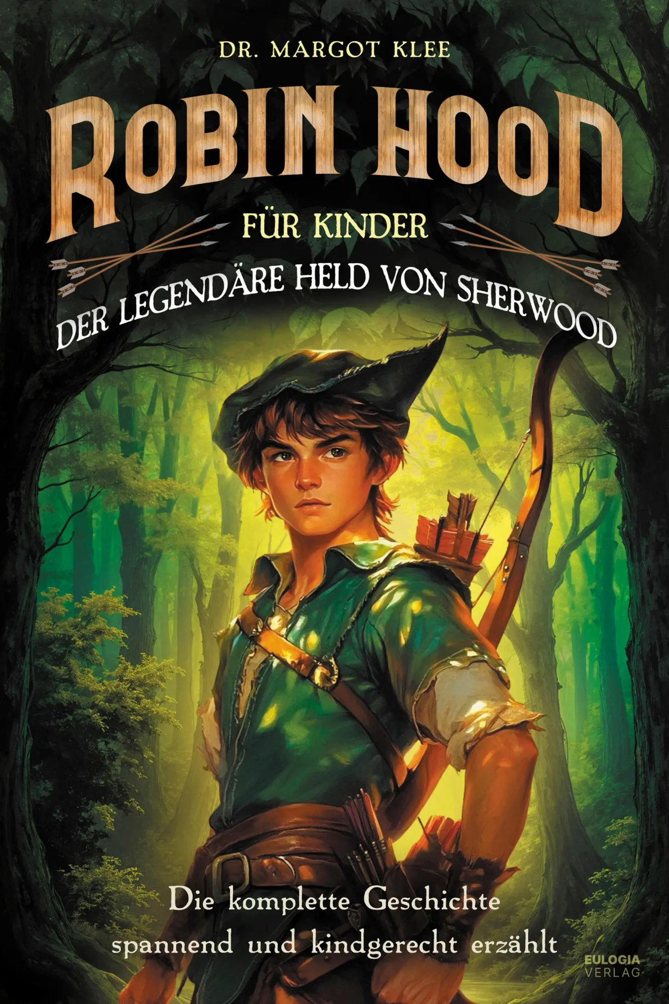 Cover: 9783969676141 | Robin Hood für Kinder | Margot Klee | Taschenbuch | 168 S. | Deutsch
