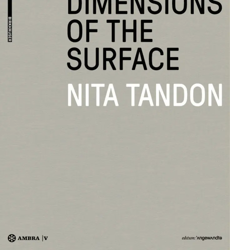Cover: 9783990436141 | Nita Tandon | Dimensions of the Surface. Dimensionen der Oberfläche