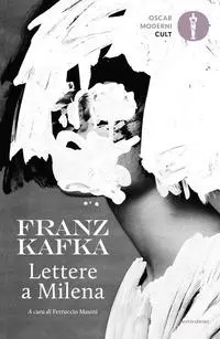 Cover: 9788804736141 | Lettere a Milena | Franz Kafka | Taschenbuch | Oscar moderni. Cult