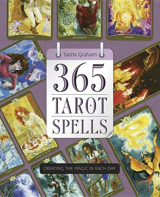 Cover: 9780738746241 | 365 Tarot Spells | Creating the Magic in Each Day | Sasha Graham