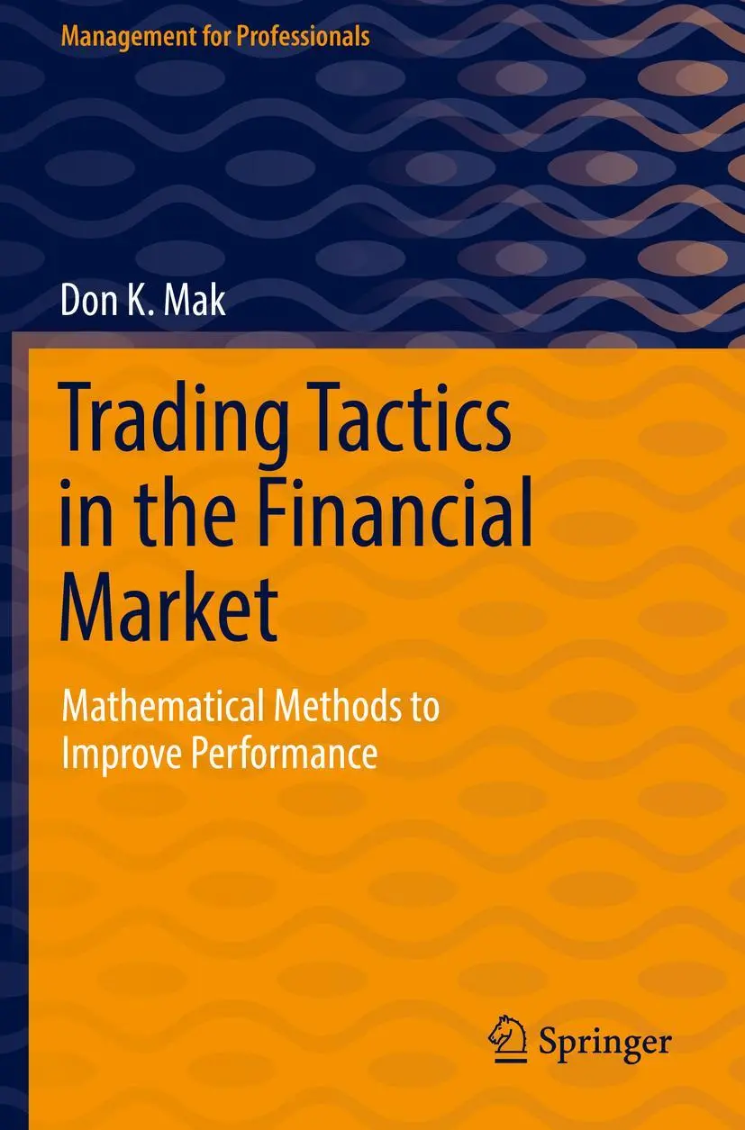 Cover: 9783030706241 | Trading Tactics in the Financial Market | Don K. Mak | Taschenbuch