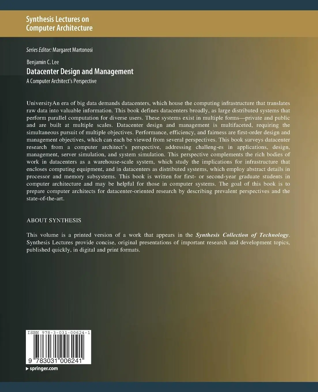 Rückseite: 9783031006241 | Datacenter Design and Management | A Computer Architect's Perspective