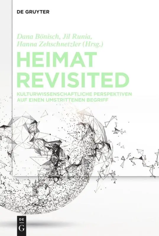 Cover: 9783111126241 | Heimat Revisited | Dana Bönisch (u. a.) | Taschenbuch | VIII | Deutsch