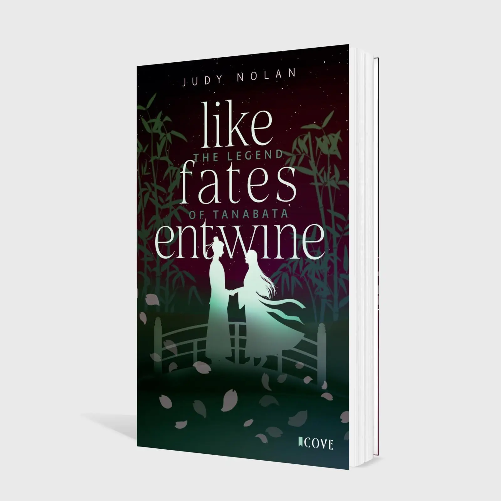 Bild: 9783551306241 | Like Fates Entwine (The Legend of Tanabata 2) | Judy Nolan | Buch