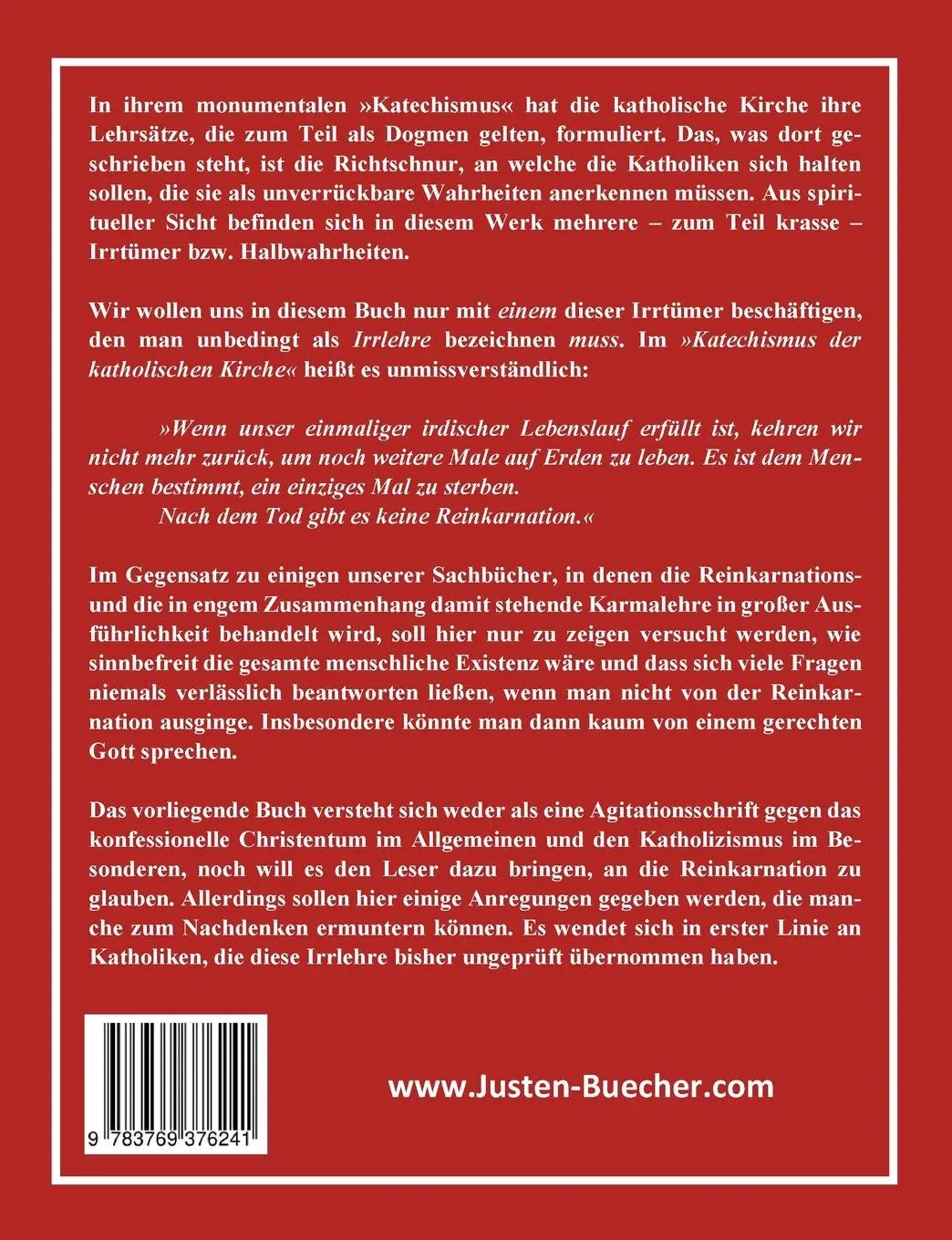 Rückseite: 9783769376241 | Die große Irrlehre der katholischen Kirche | Josef F. Justen | Buch