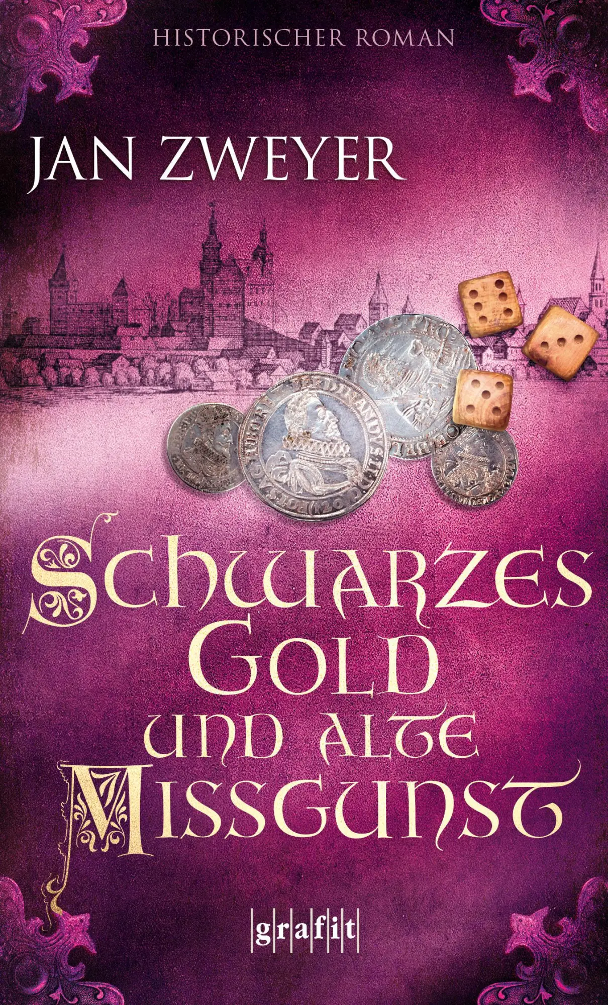 Cover: 9783894256241 | Schwarzes Gold und alte Missgunst | Jan Zweyer | Taschenbuch | 409 S.
