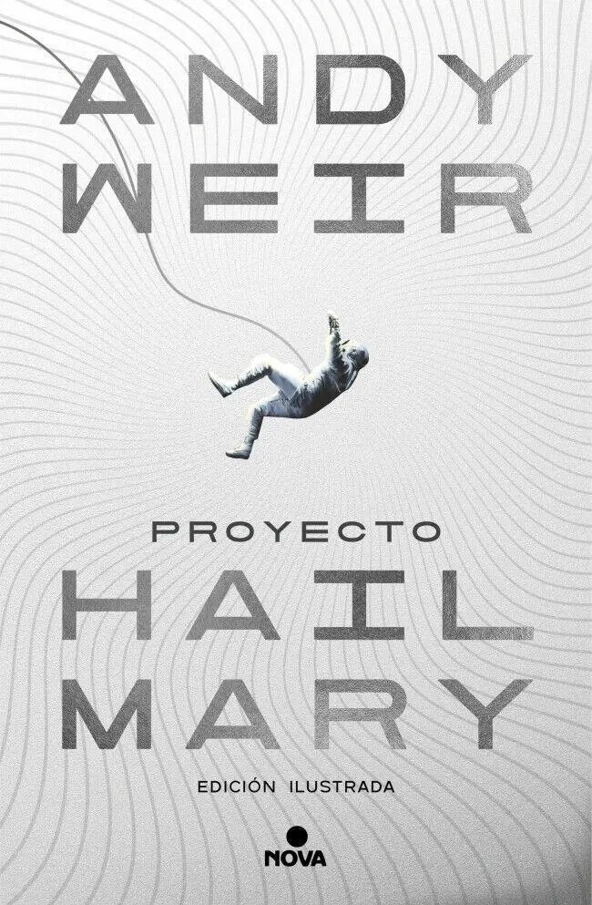 Bild: 9788410466241 | Proyecto Hail Mary (Edición Ilustrada) / Project Hail Mary...