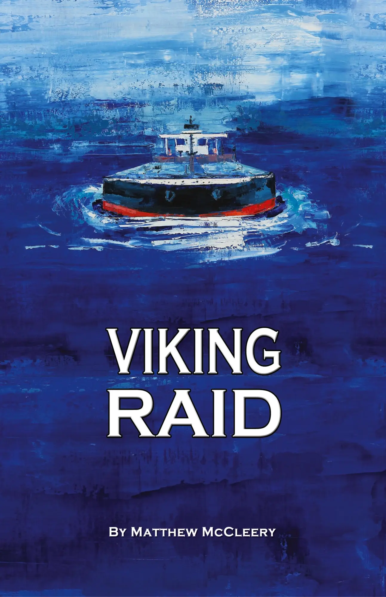 Cover: 9780983716341 | Viking Raid | A Robert Fairchild Novel | Matthew McCleery | Buch