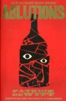 Cover: 9781847086341 | Ablutions | Patrick Dewitt | Taschenbuch | Kartoniert / Broschiert