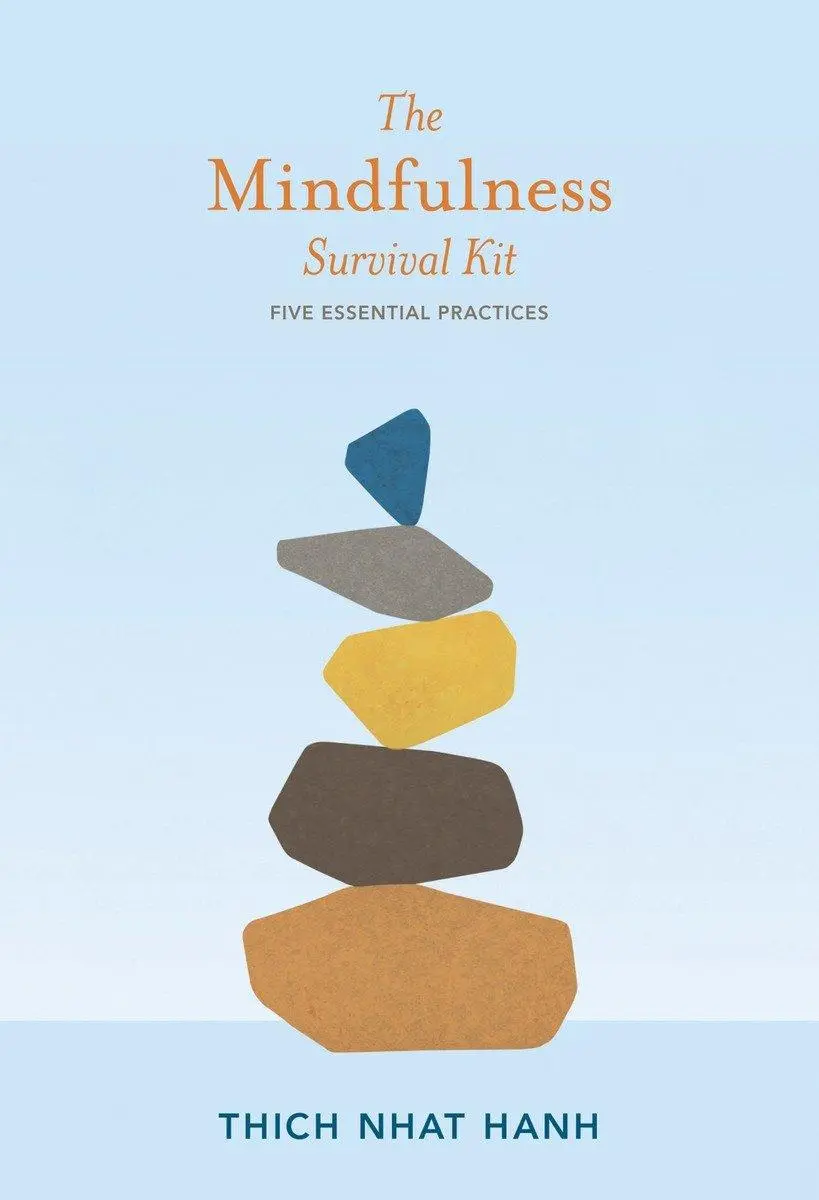 Cover: 9781937006341 | The Mindfulness Survival Kit | Five Essential Practices | Hanh | Buch