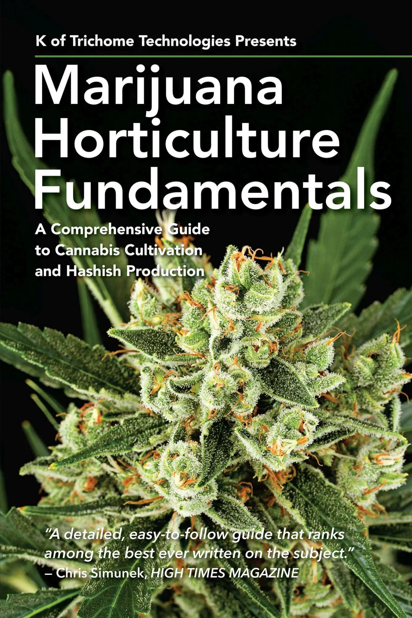 Cover: 9781937866341 | Marijuana Horticulture Fundamentals | K. Of Trichome Technologies