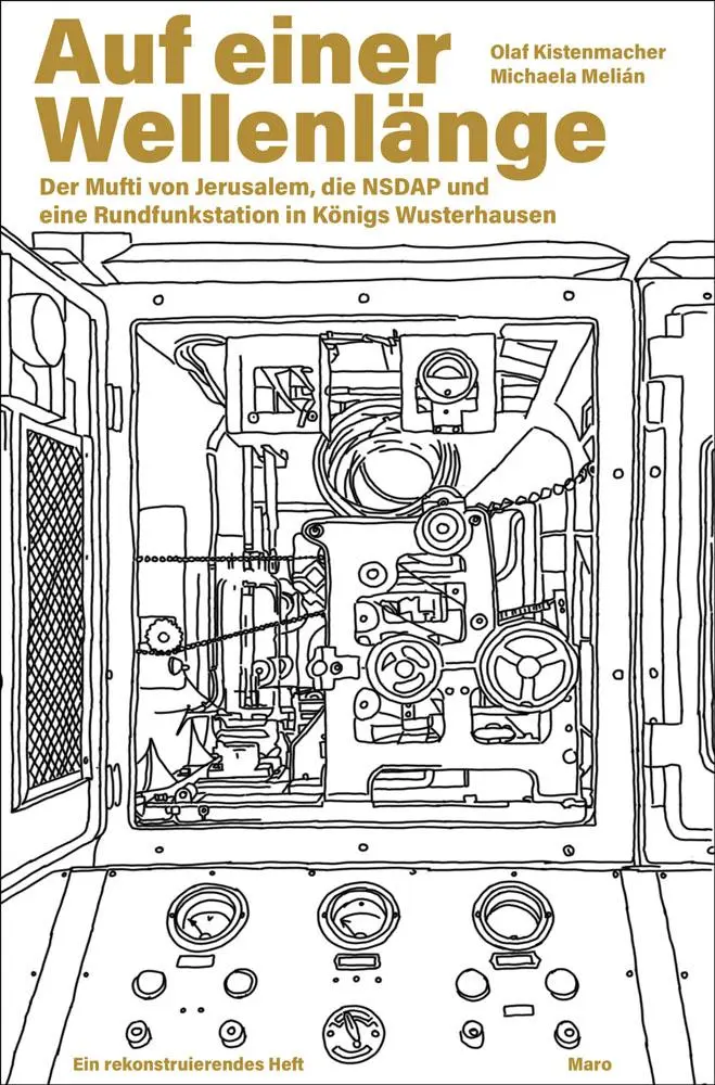 Cover: 9783875126341 | Auf einer Wellenlänge - Der Mufti von Jerusalem, die NSDAP und eine...