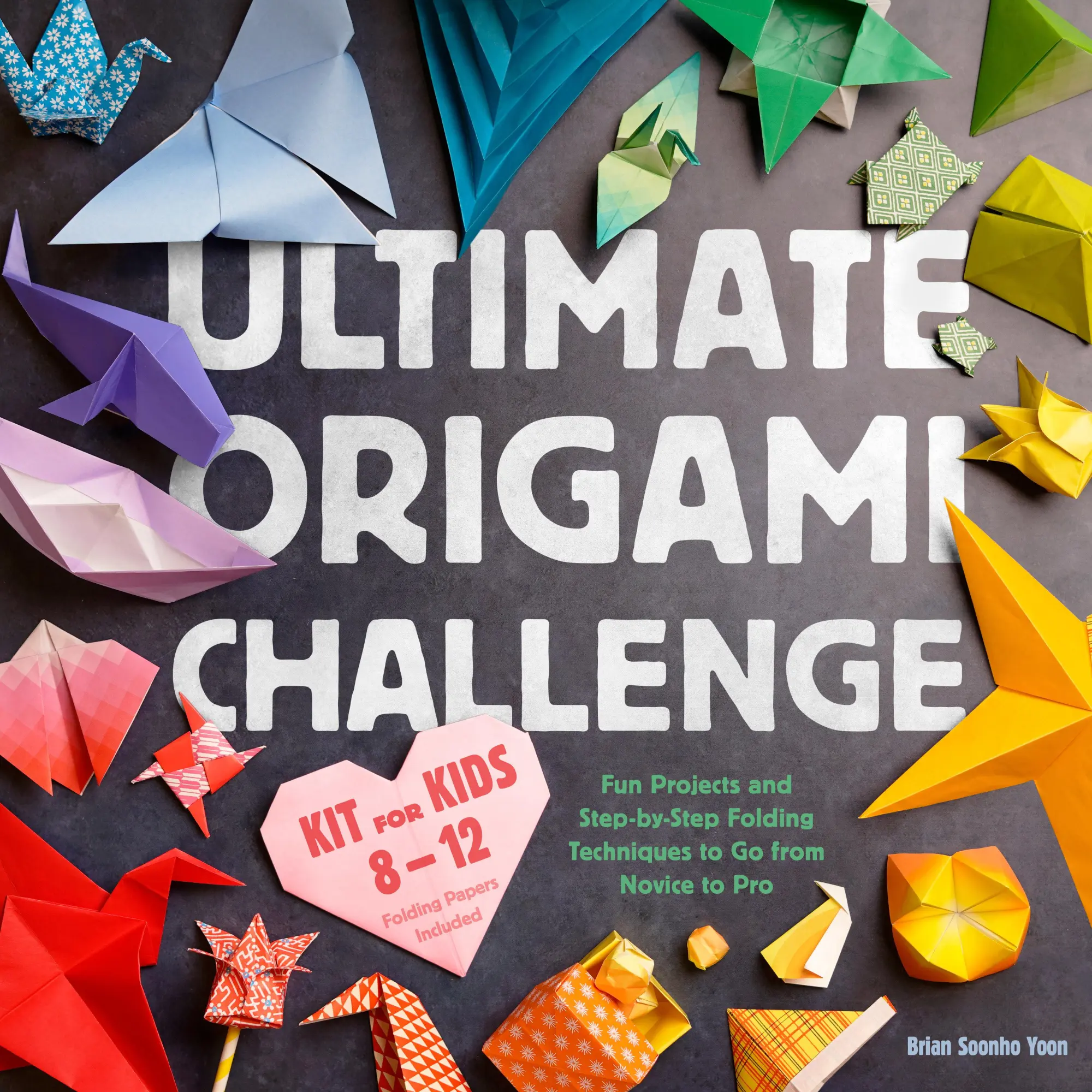 Cover: 9780593886441 | Ultimate Origami Challenge Kit for Kids 8-12 | Brian Soonho Yoon