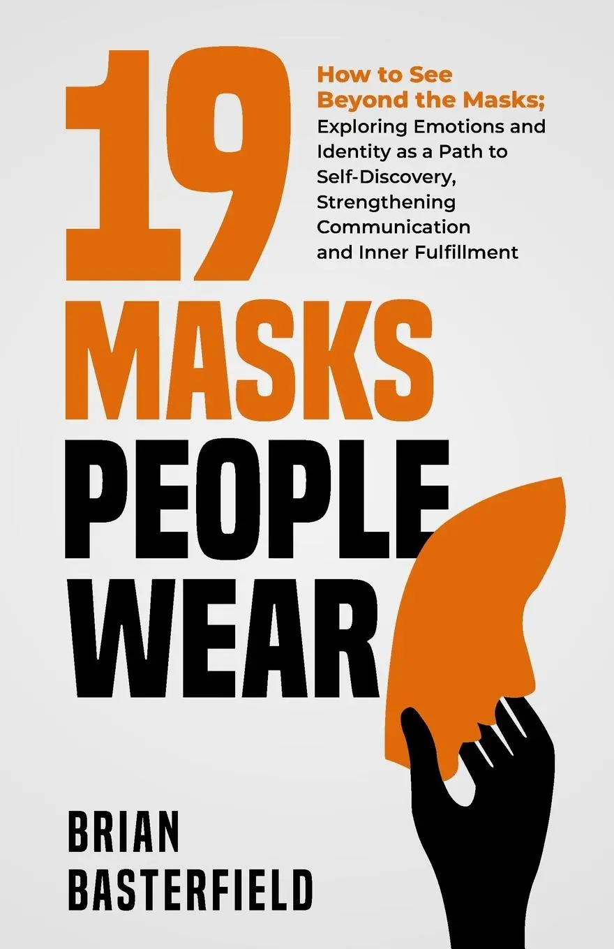 Cover: 9781738866441 | 19 Masks People Wear | Brian Basterfield | Taschenbuch | Englisch
