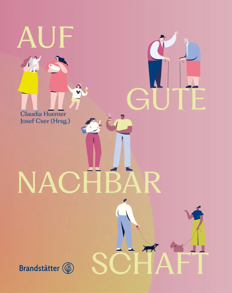Cover: 9783710606441 | Auf gute Nachbarschaft! | Vom Zusammenleben Tür an Tür | Buch | 224 S.