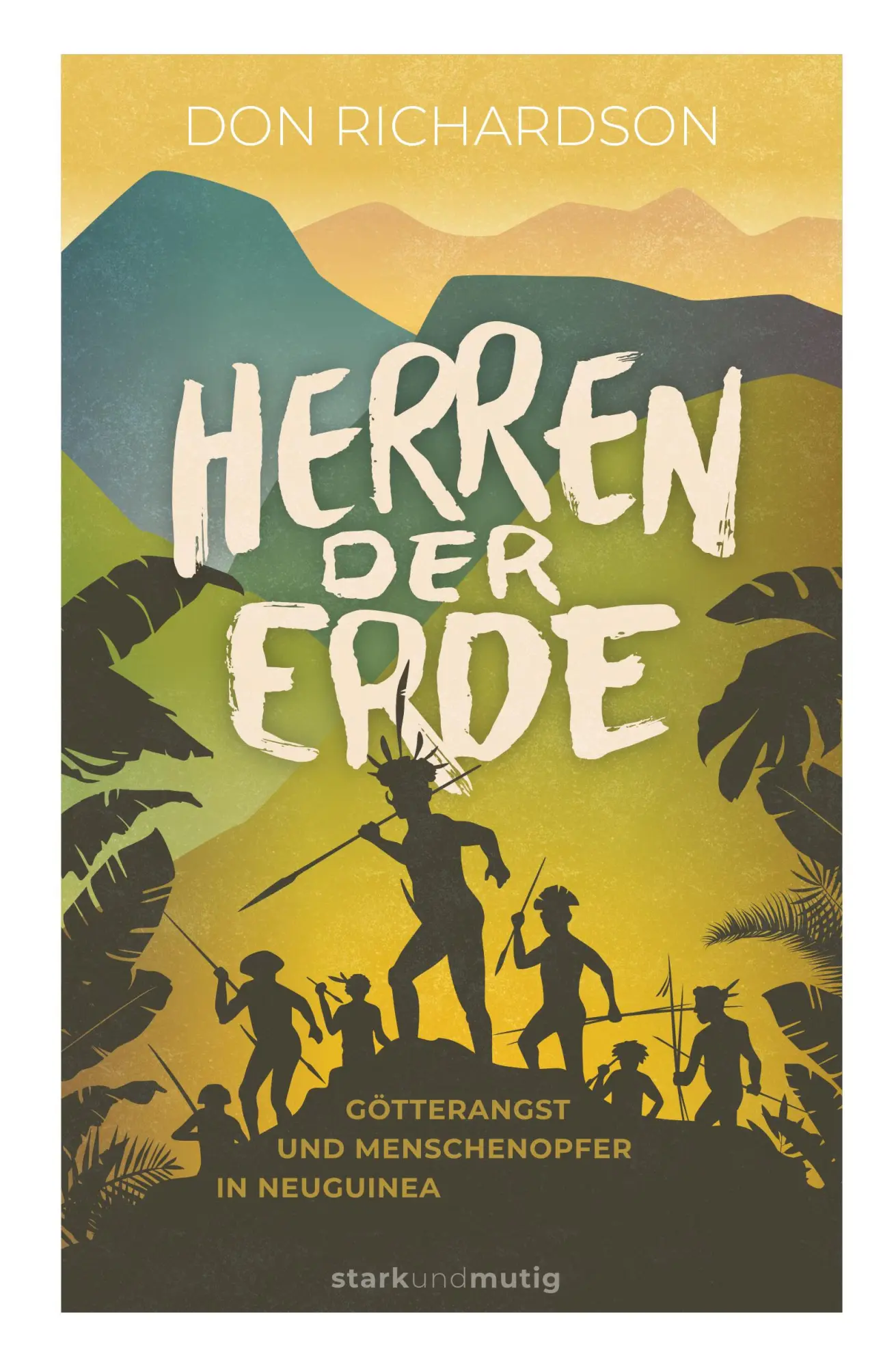 Cover: 9783866996441 | Herren der Erde | Götterangst und Menschenopfer in Neuguinea | Buch