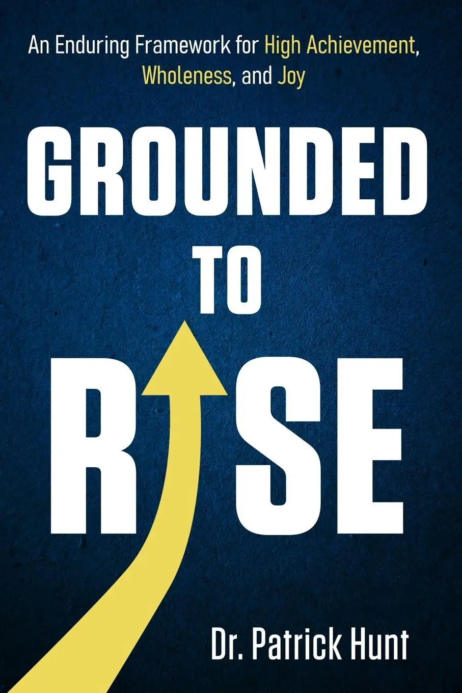 Cover: 9798234076441 | Grounded to Rise | Patrick Hunt | Taschenbuch | Englisch | 2026