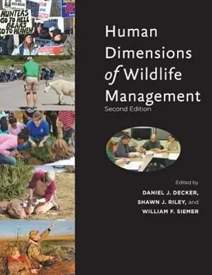 Cover: 9781421406541 | Human Dimensions of Wildlife Management | Daniel J Decker (u. a.)