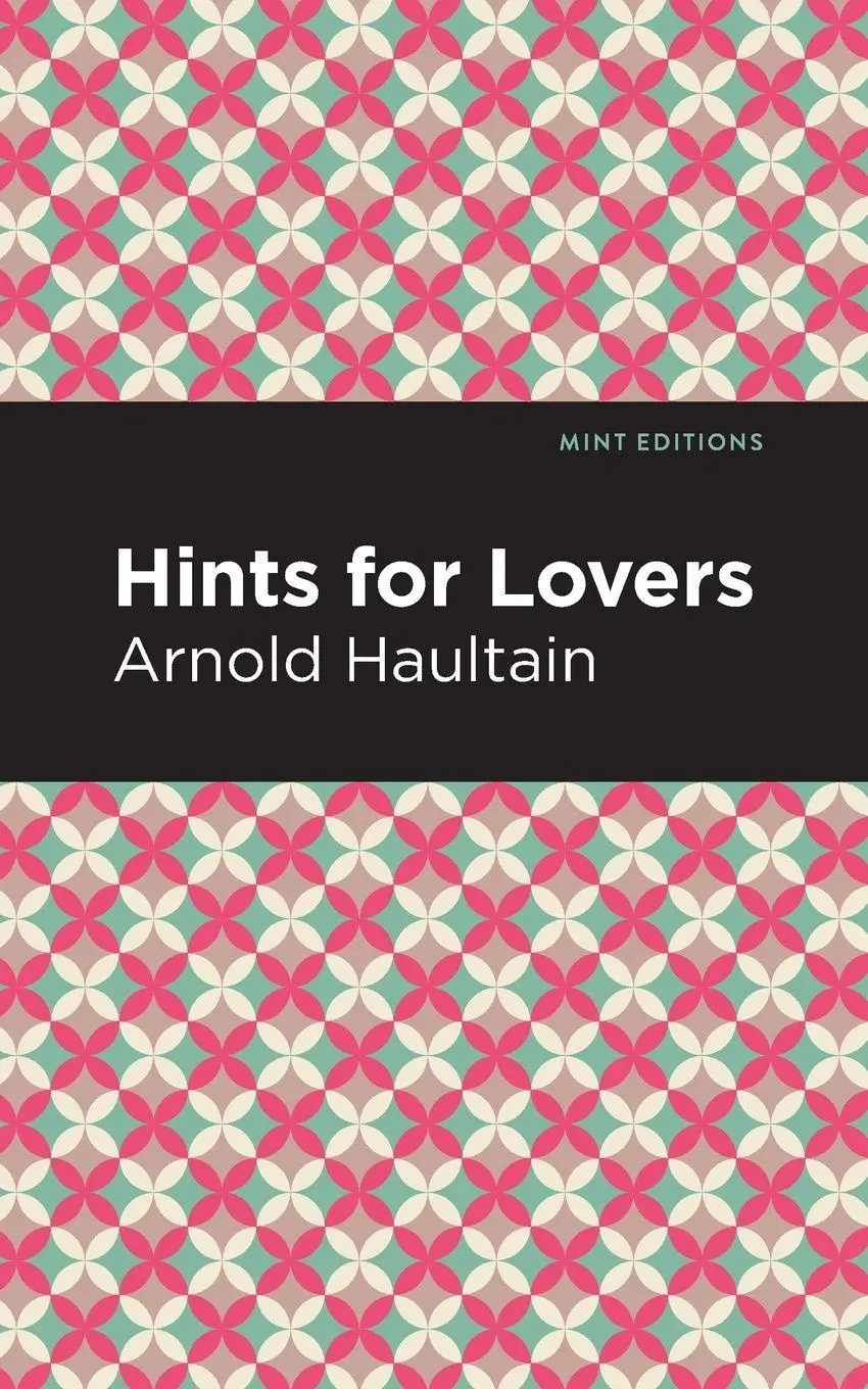 Cover: 9781513266541 | Hints for Lovers | Arnold Haultain | Taschenbuch | Englisch | 2020