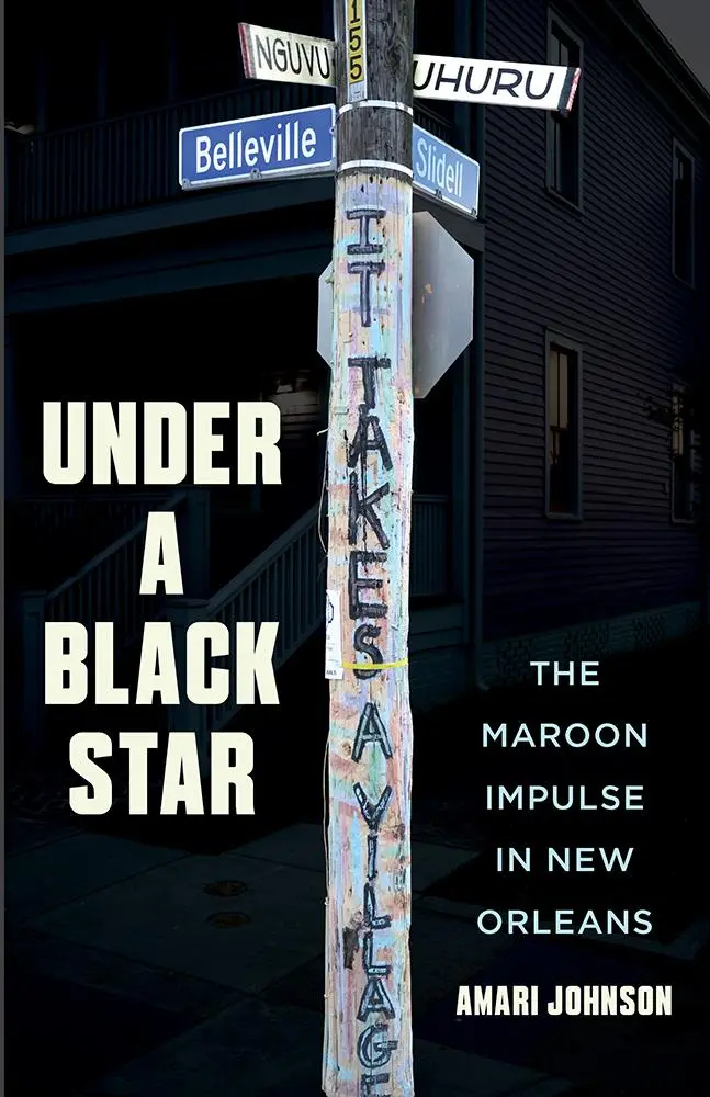 Cover: 9781517916541 | Under a Black Star | The Maroon Impulse in New Orleans | Amari Johnson