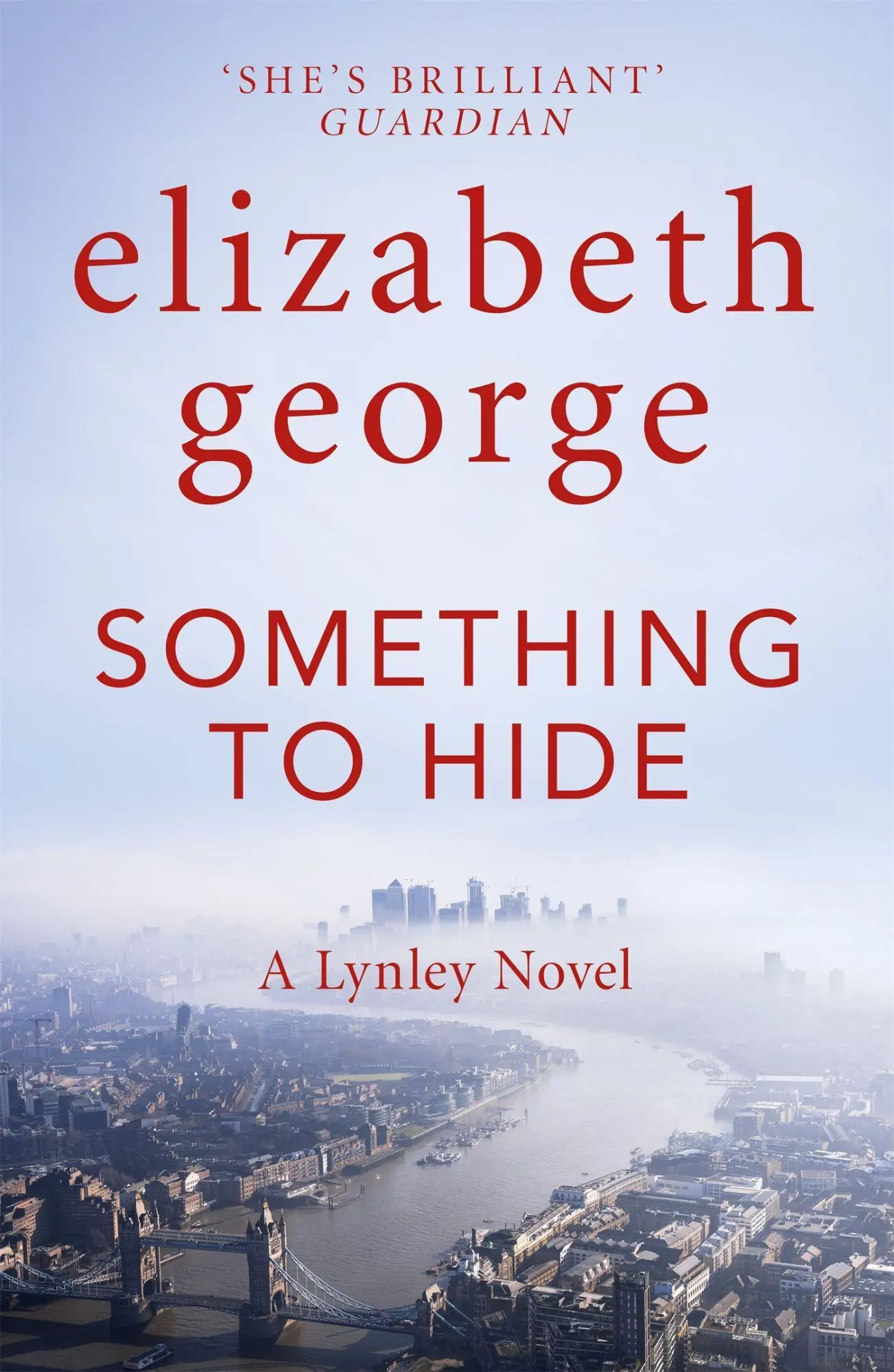 Cover: 9781529346541 | Something to Hide | Elizabeth George | Buch | Inspector Lynley (engl.)