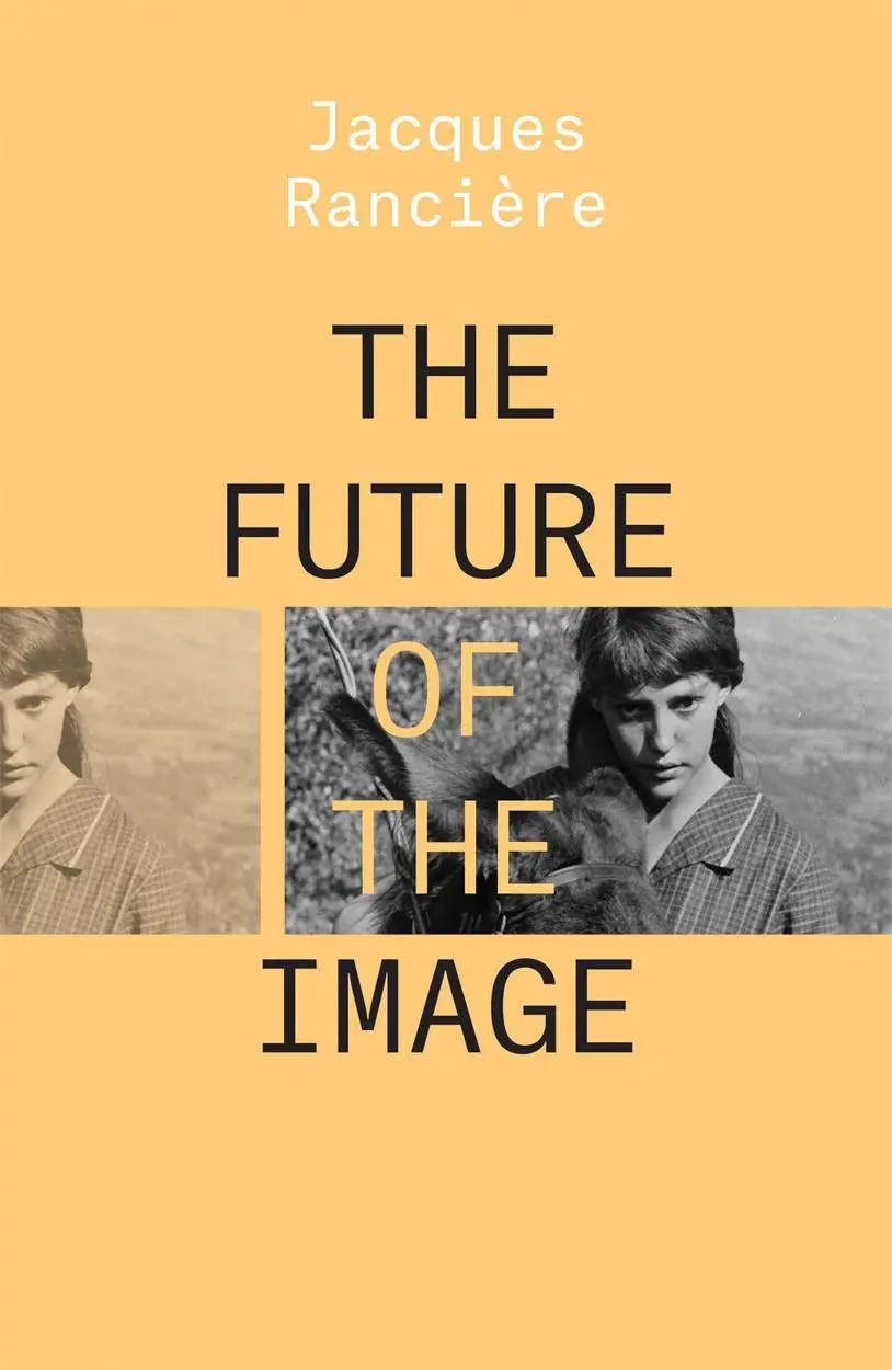 Cover: 9781788736541 | The Future of the Image | Jacques Ranciere | Taschenbuch | Englisch