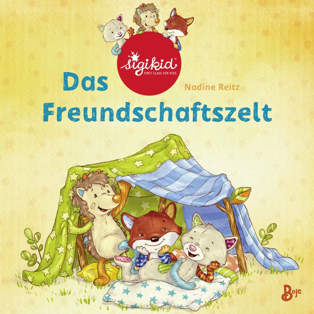 Cover: 9783414826541 | Das Freundschaftszelt - Ein sigikid-Abenteuer | Band 1 | Nadine Reitz