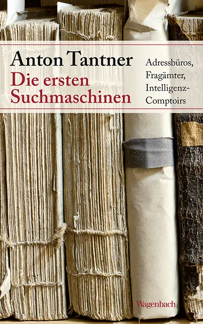 Cover: 9783803136541 | Die ersten Suchmaschinen | Anton Tantner | Buch | 176 S. | Deutsch