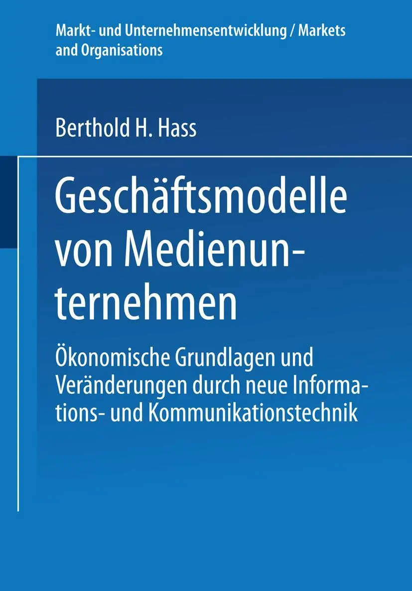 Cover: 9783824476541 | Geschäftsmodelle von Medienunternehmen | Berthold H. Hass | Buch | xvi