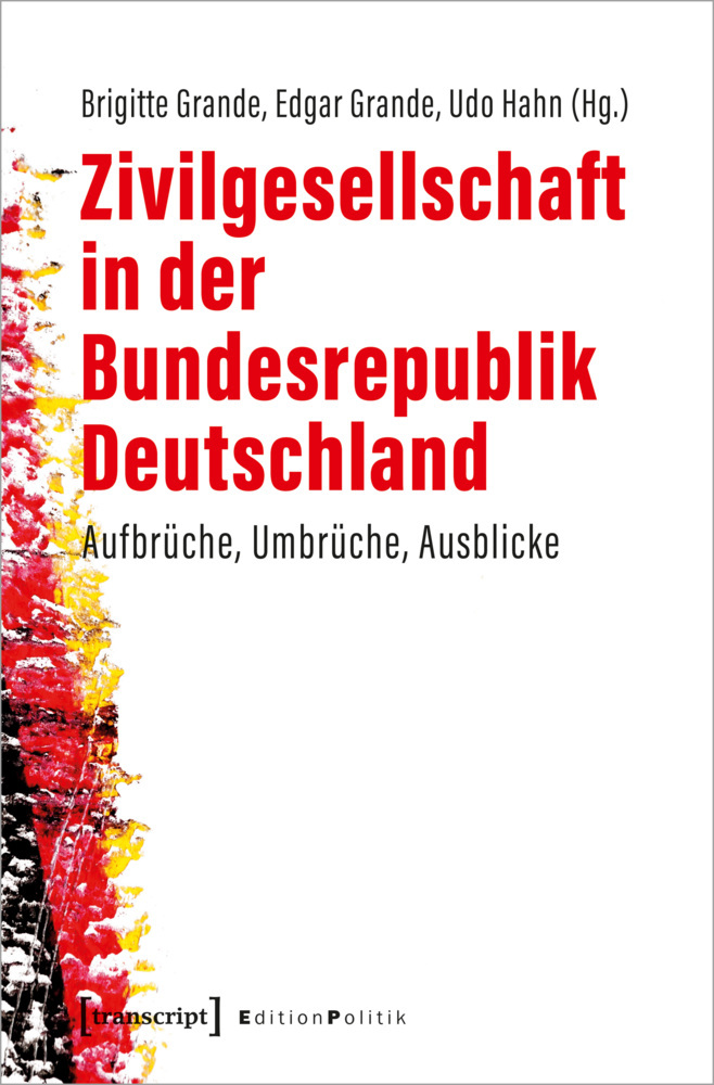 Cover: 9783837656541 | Zivilgesellschaft in der Bundesrepublik Deutschland | Brigitte Grande