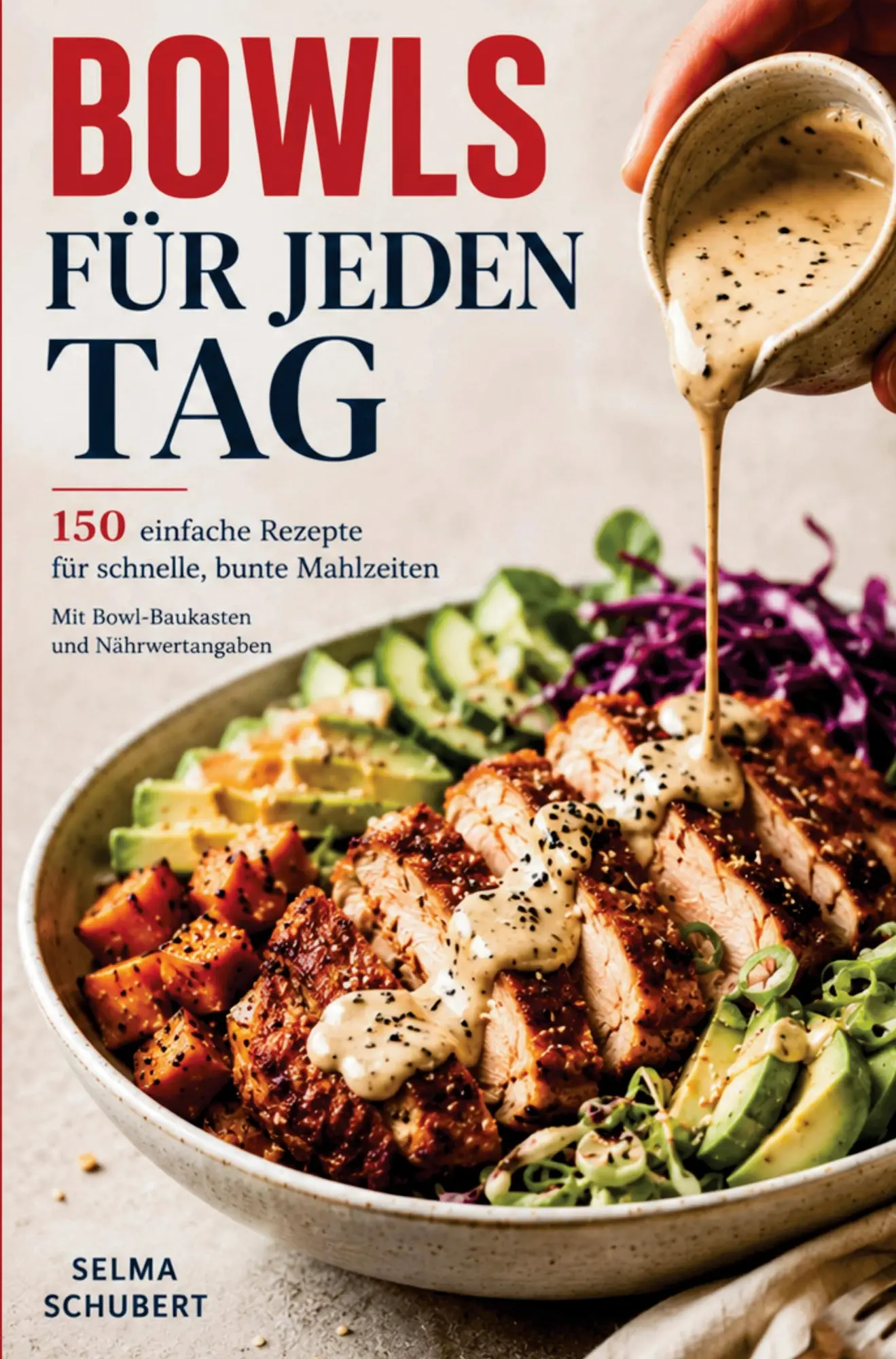 Cover: 9789403716541 | BOWLS FÜR JEDEN TAG | Selma Schubert | Taschenbuch | 188 S. | Deutsch
