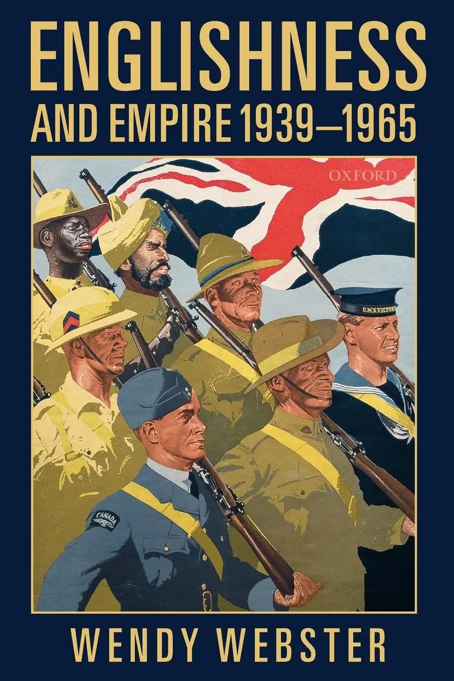 Cover: 9780199226641 | Englishness and Empire 1939-1965 (Paperback) | Wendy Webster | Buch