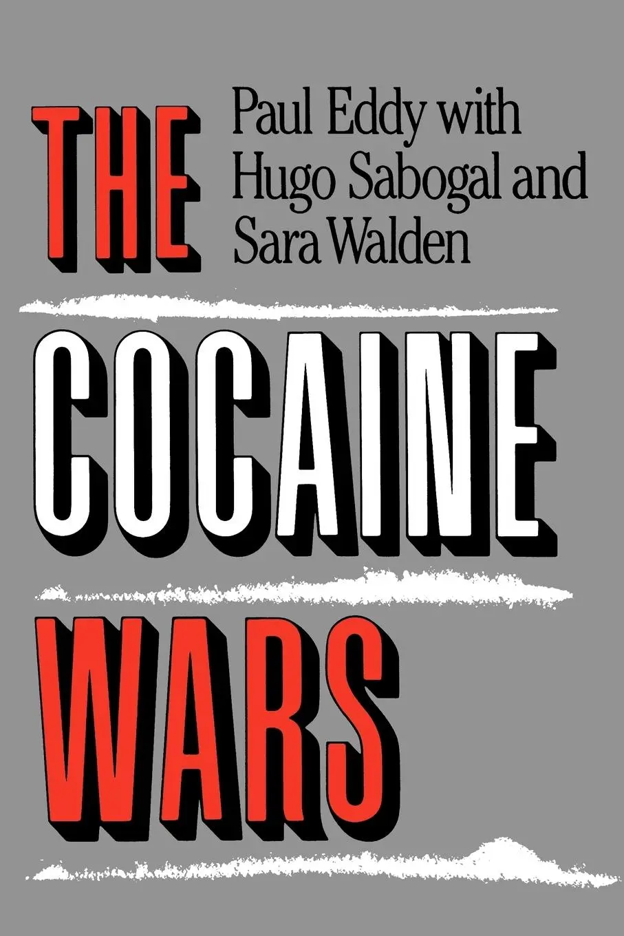 Cover: 9780393336641 | The Cocaine Wars | Paul Eddy | Taschenbuch | Englisch | 2026