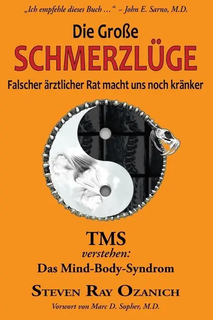 Cover: 9780996586641 | Die Große Schmerzlüge: Falscher ärztlicher Rat macht uns noch kränker