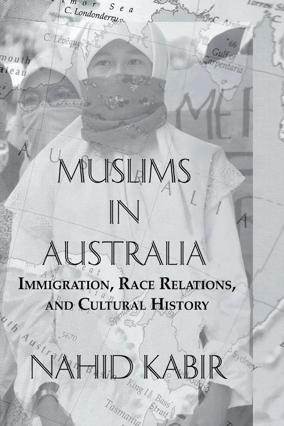 Cover: 9781138976641 | Muslims In Australia | Nahid Kabir | Taschenbuch | Englisch | 2016