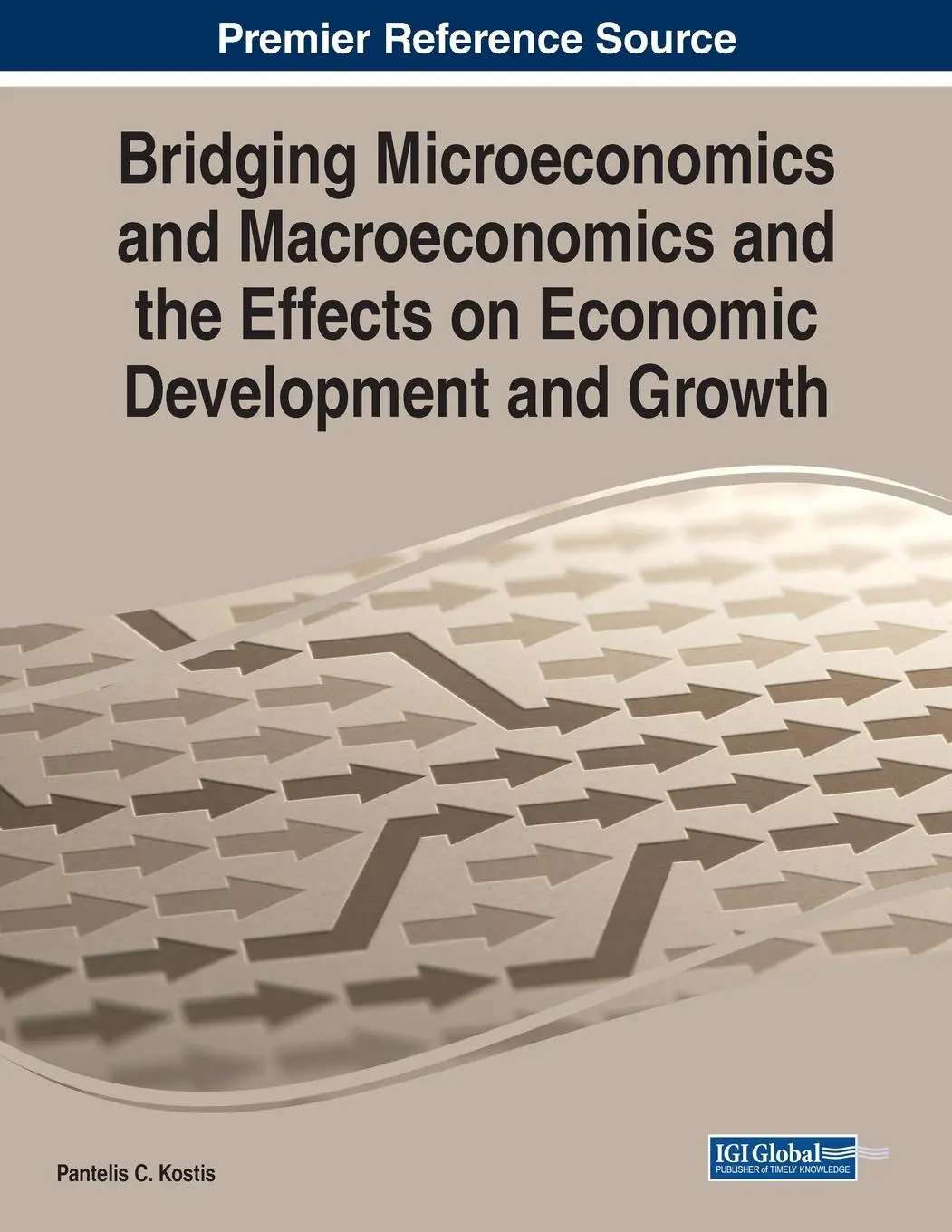 Cover: 9781799856641 | Bridging Microeconomics and Macroeconomics and the Effects on...