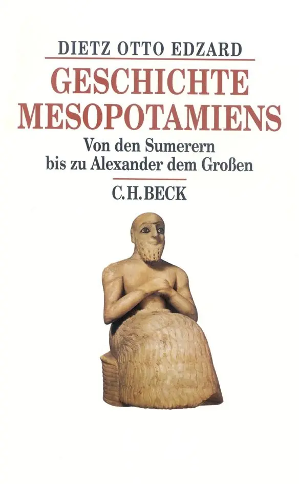 Cover: 9783406516641 | Geschichte Mesopotamiens | Dietz Otto Edzard | Buch | 288 S. | Deutsch