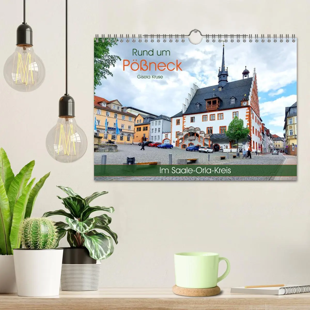 Bild: 9783457246641 | Rund um Pößneck - Im Saale-Orla-Kreis (Wandkalender 2026 DIN A4...