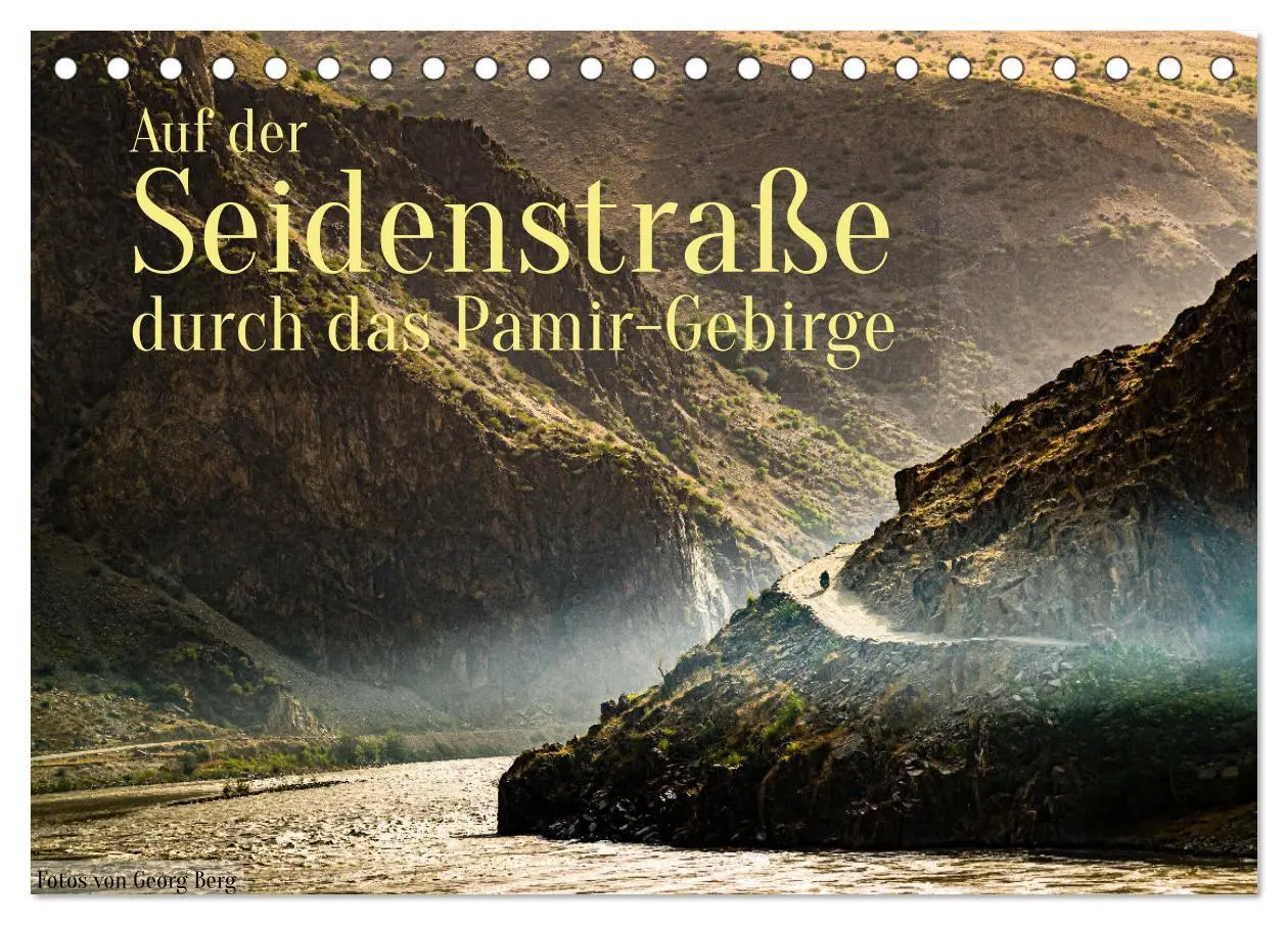 Cover: 9783457626641 | Auf der Seidenstraße durch das Pamir-Gebirge (Tischkalender 2026...