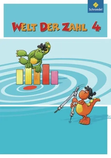 Cover: 9783507046641 | Welt der Zahl 4. Schulbuch. Berlin, Brandenburg, Bremen,...