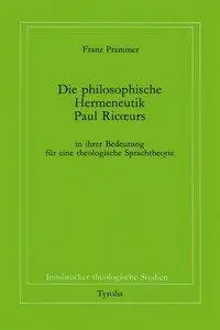 Cover: 9783702216641 | Prammer, F: Die philosophische Hermeneutik Paul Ricoeurs in | Prammer