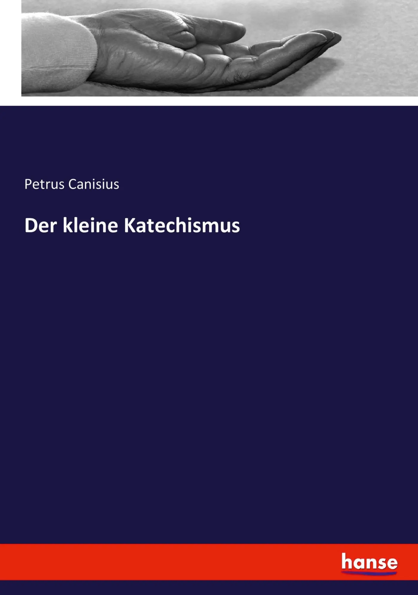 Cover: 9783743666641 | Der kleine Katechismus | Petrus Canisius | Taschenbuch | 56 S. | 2025