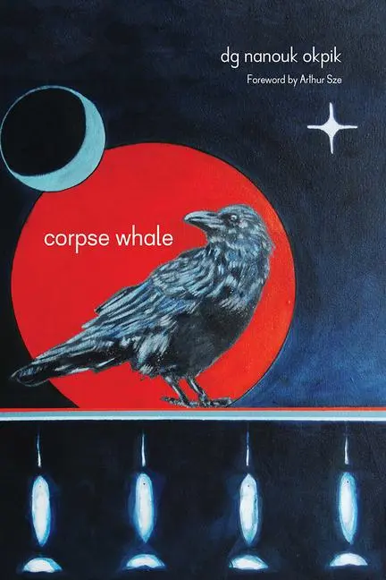 Cover: 9780816526741 | Corpse Whale | Volume 73 | Dg Nanouk Okpik | Taschenbuch | Englisch